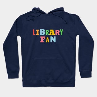 Library Fan Hoodie